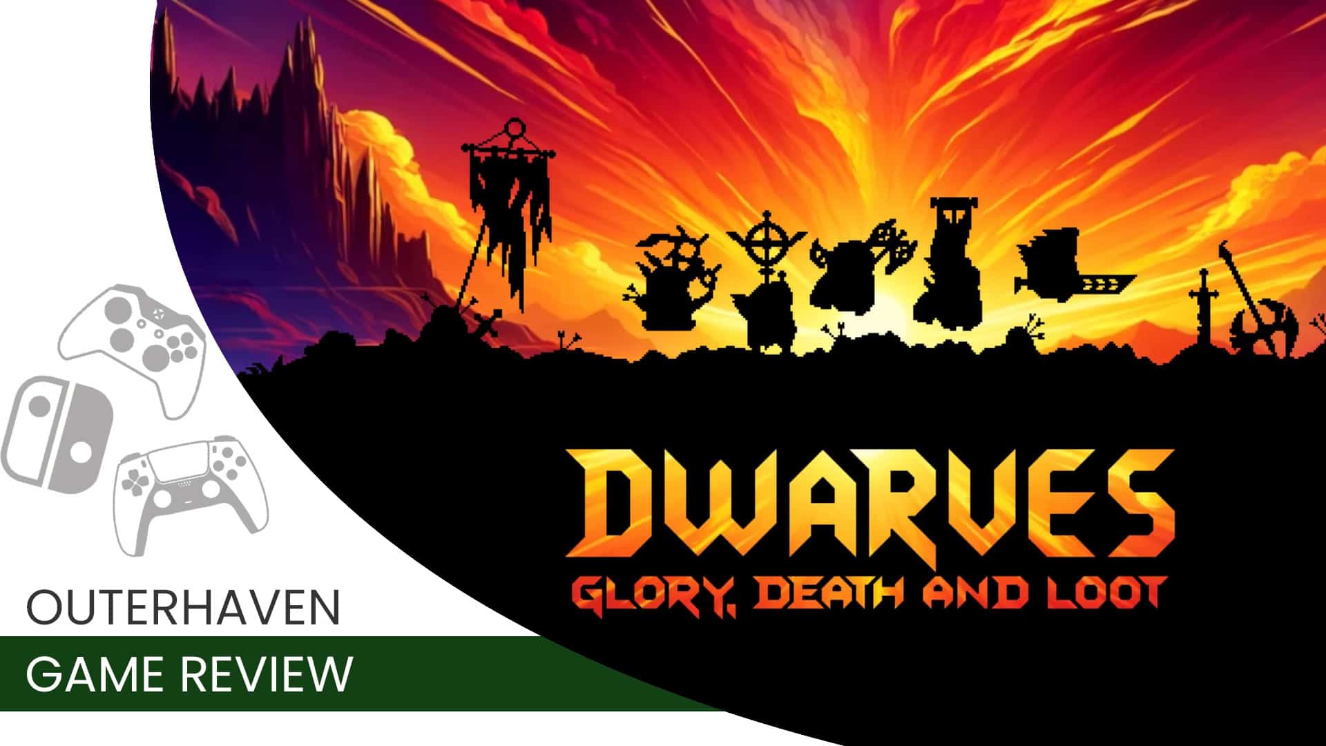 Dwarves: Glory, Death, and Loot