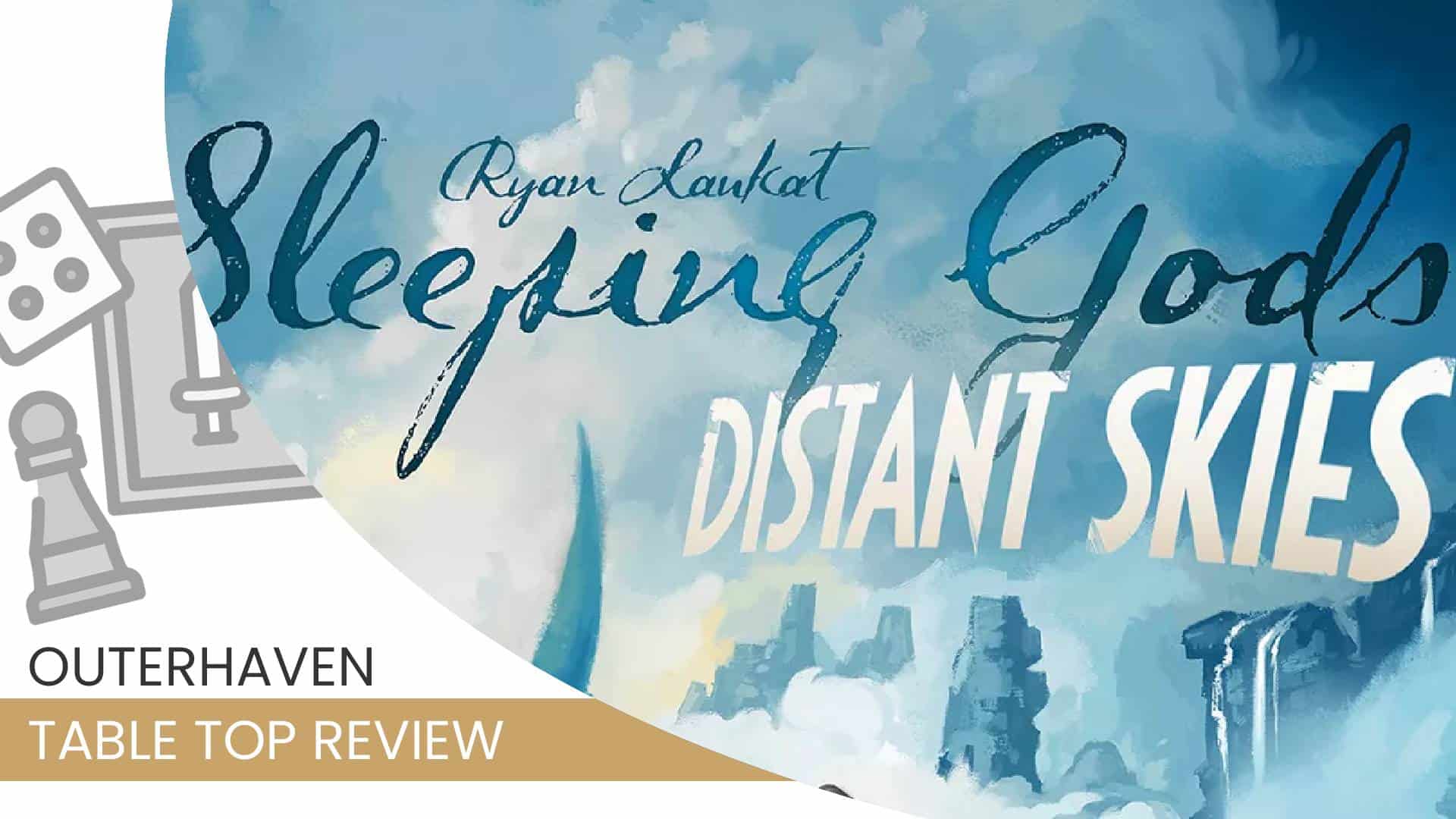 Sleeping Gods: Distant Skies