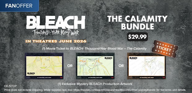 FAN_CRM_BleachThousand-YearBloodWar_Bundle_620x300_ | The Outerhaven Promo banner for Bleach: Thousand-Year Blood War – The Calamity Bundle, .99, in theatres June 2026, with three teaser screens.