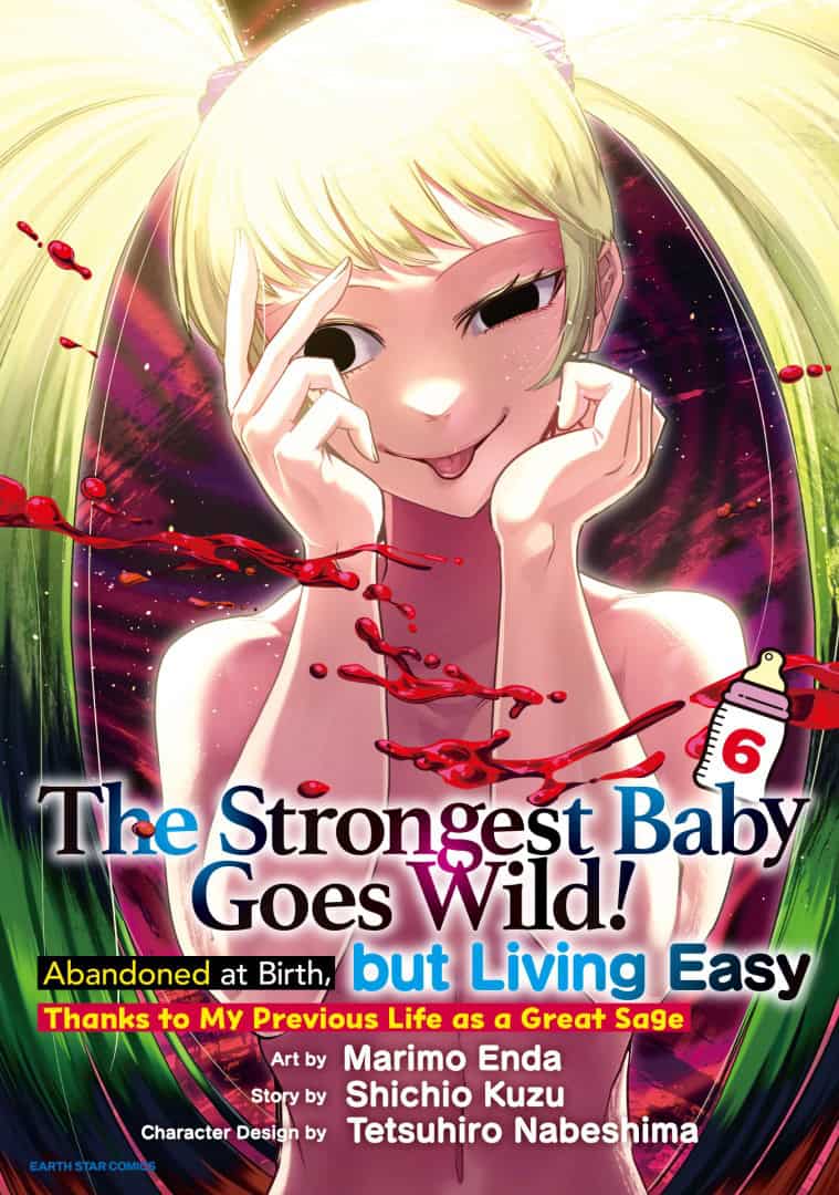 The Strongest Baby Goes Wild_ Abandoned at Birth but Living Easy Thanks to My Previous Life as a Great Sage - Volume 6 | The Outerhaven Manga cover: a smiling blonde girl with twin ponytails holds her face with both hands, sticks out her tongue playfully, bold title text beneath.