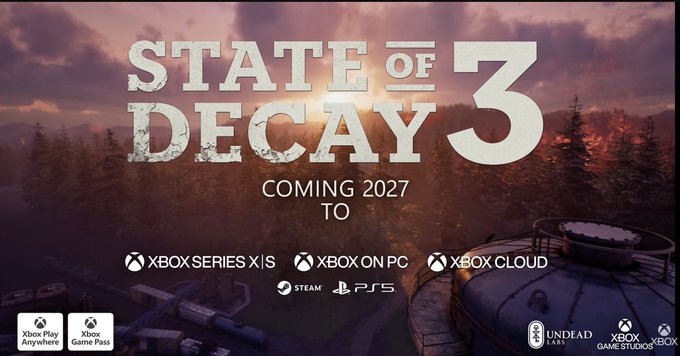 HKOjRx_a8AANhvy | The Outerhaven Promotional banner for State of Decay 3 announcing a 2027 release with platform logos (Xbox Series X|S, Xbox PC, Xbox Cloud, Steam, PS5).