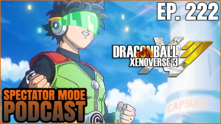 Spectator mode podcast episode 222 | The Outerhaven Spectator mode podcast episode 222