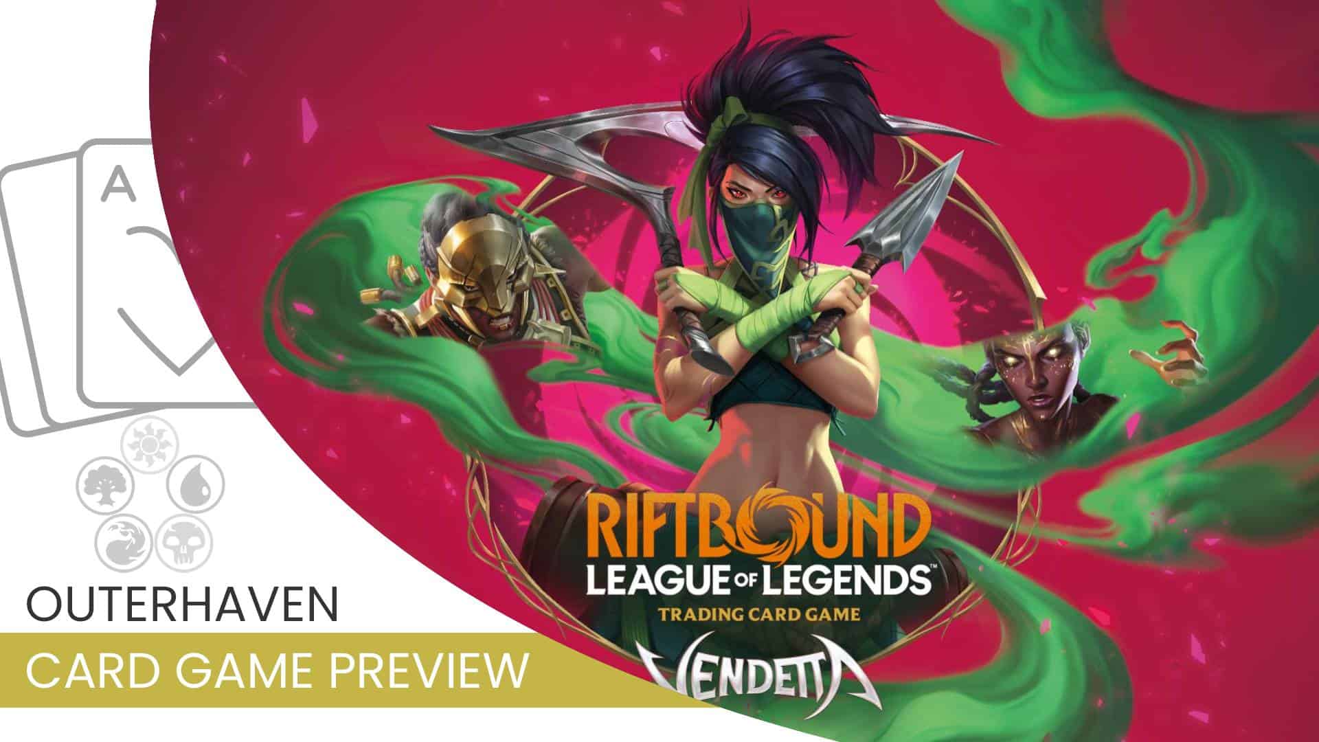 Card_Game_Preview | The Outerhaven Riftbound Vendetta
