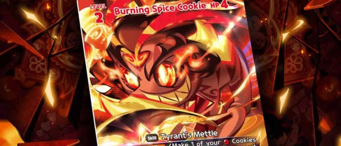 CookieRun_ Braverse TCG - Booster Set 5_ Red Deck 4 Promotional artwork of a fiery trading card featuring a blazing creature labeled 'Burning Spice Cookie' against a flame-filled background.