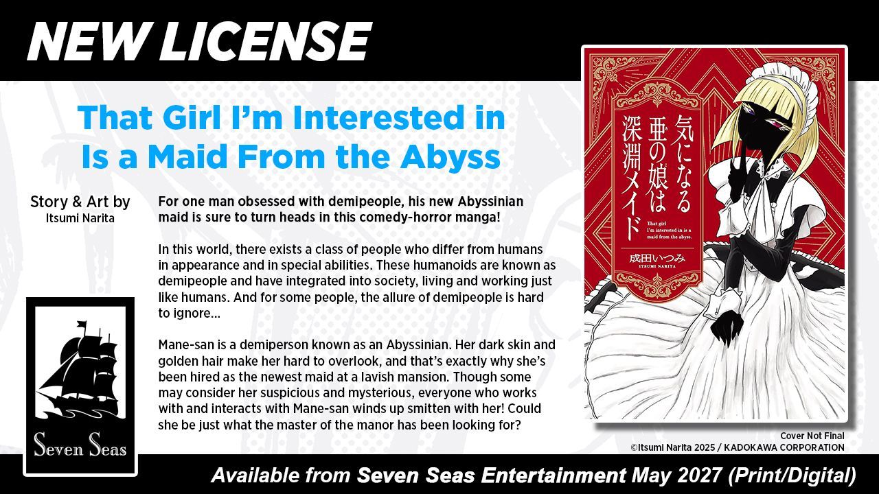 HMb2th2XwAA80df | The Outerhaven Advertisement for a manga volume: blue title text 'That Girl I’m Interested in Is a Maid From the Abyss' with the cover art on the right and the Seven Seas logo on the left.