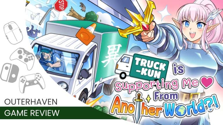 Truck kun supporting me review | The Outerhaven video game review template for Truck-Kun is supporting me from another world