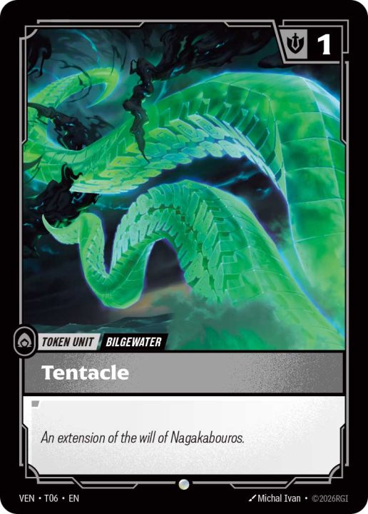 VEN-T06-Tentacle-T | The Outerhaven Bilgewater token unit card named Tentacle, showing a glowing green tentacle creature against a dark backdrop.