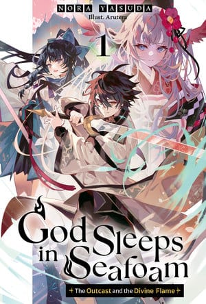 god-sleeps-in-seafoam-ln-volume | The Outerhaven Manga cover with three anime-style characters in dynamic poses; title 'God Sleeps in Seafoam' by Nora Yasu da.