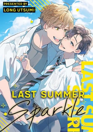 last-summer-sparkle-manga-volume | The Outerhaven Romance manga cover with two young men embracing and smiling under a blue sky, 'Last Summer Sparkle' displayed prominently.
