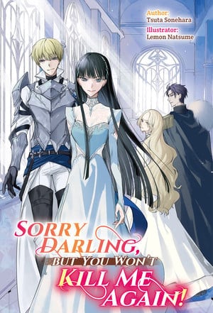 sorry-darling-but-you-won-t-kill | The Outerhaven Book cover for 'Sorry Darling, But You Won’t Kill Me Again!' featuring a blond knight in armor and a blue-dressed woman at the front, with two figures in the background.