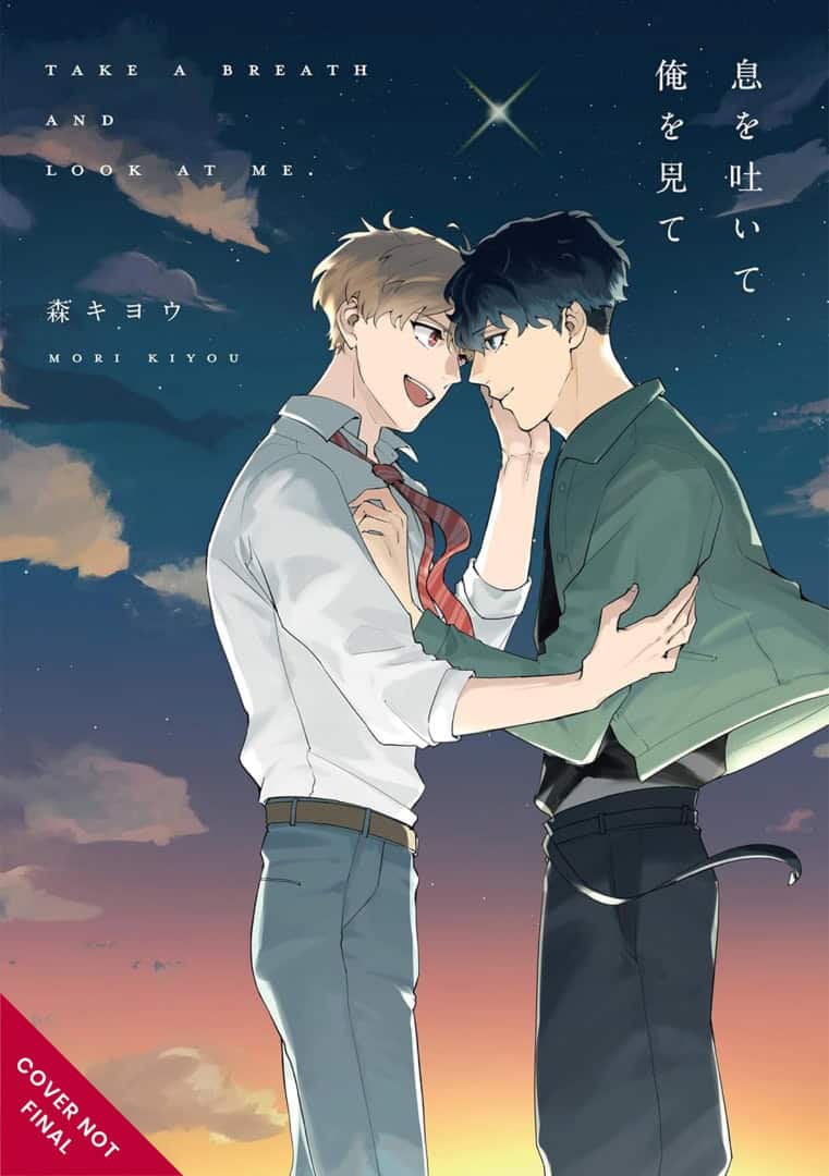 Breathe Out Look at Me | The Outerhaven Two men embrace at sunset under a starry sky; cover reads 'Take a Breath and Look at Me' by Mori Kiyou with vertical Japanese title and a 'COVER NOT FINAL' label.