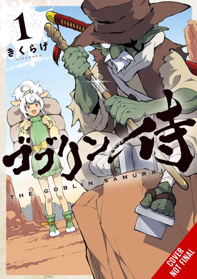 Goblin Samurai CNF | The Outerhaven Cover image of a manga titled 'The Goblin Samurai' showing a green goblin in a hood and cape wielding a spear, a small sheep-like girl in a green dress behind, set in a desert canyon.