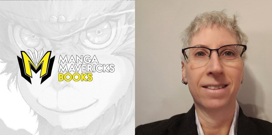 ERICA FRIEDMAN | The Outerhaven Manga Mavericks Books logo on the left and a smiling woman with short gray hair and glasses on the right.