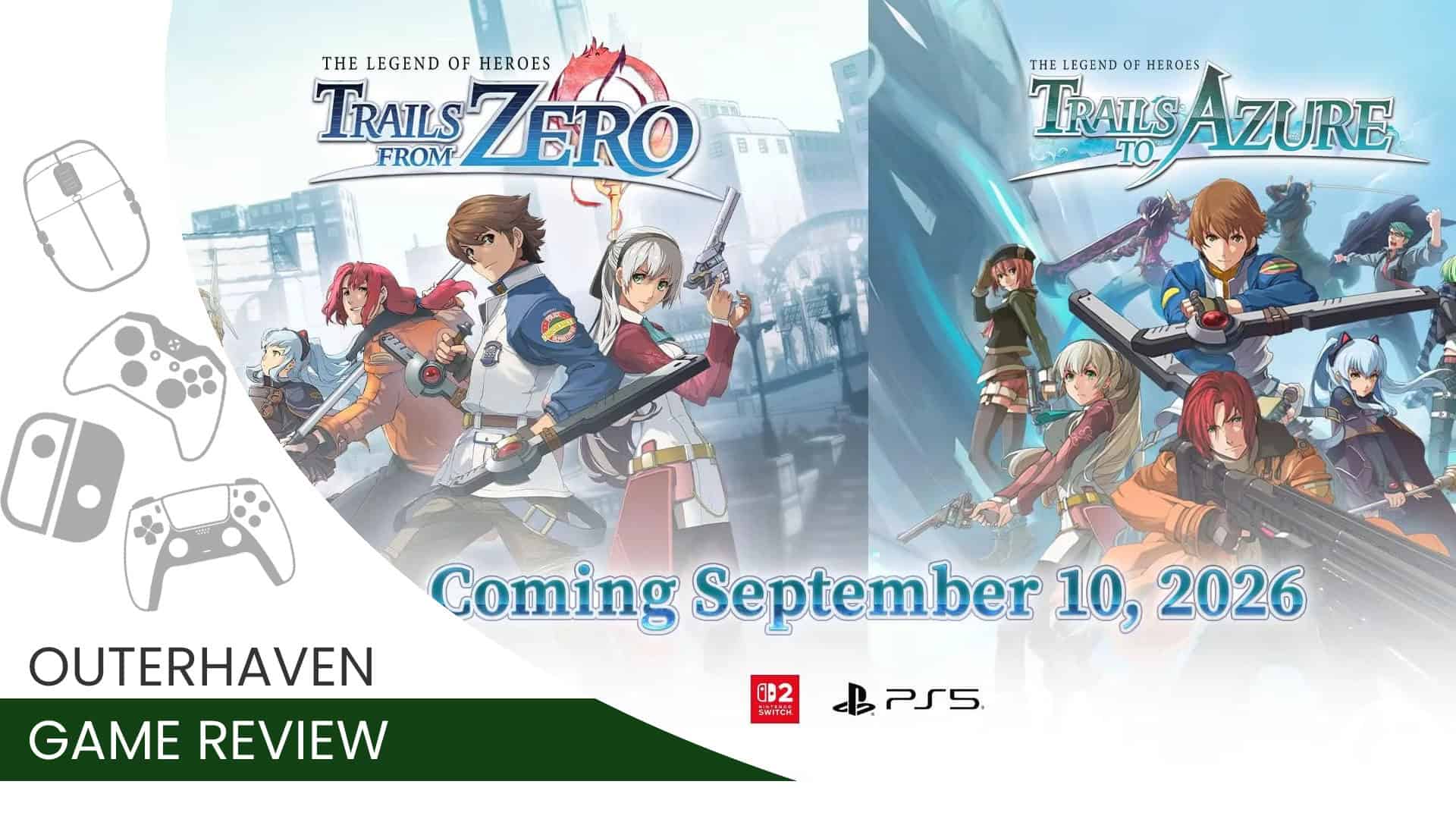 Trails From Zero _ Trails To Azure | The Outerhaven Banner for Outerhaven game review featuring Trails from Zero and Trails to Azure with release date September 10, 2026.