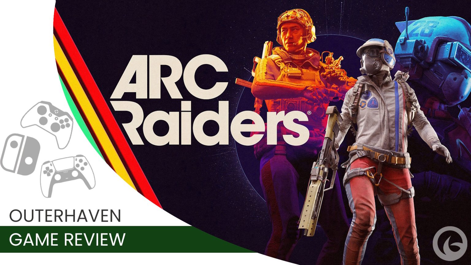 Arc Raiders Key Art With The Outerhaven Video Game Review Overlay