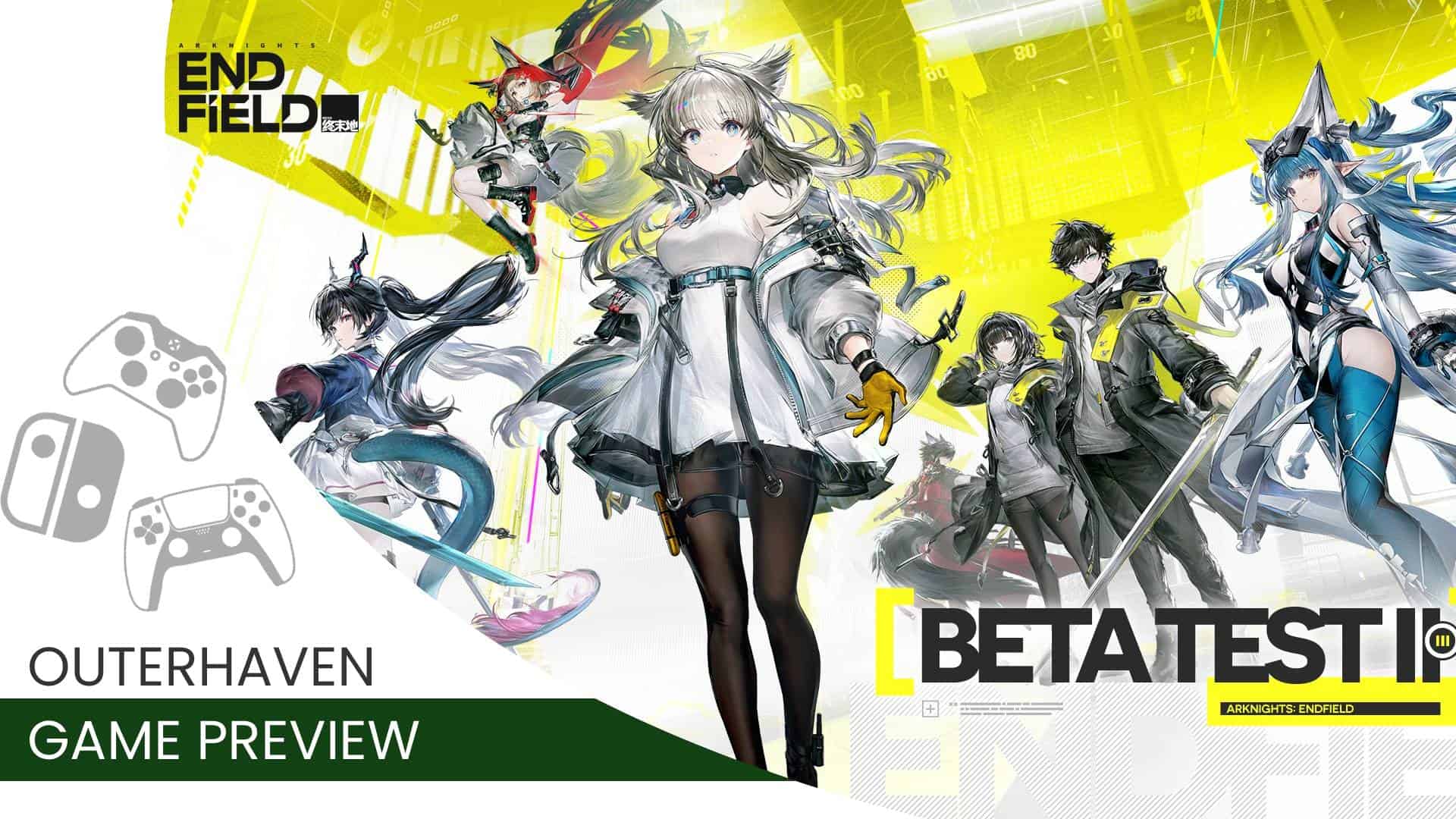 Arknights Endfield Beta II | The Outerhaven Game Preview Template for Arknights: Endfield