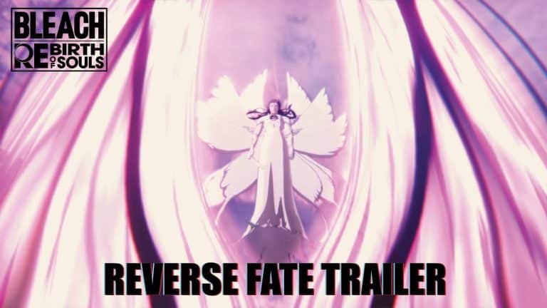 Sosuke Aizen standing on the text Reverse Fate Trailer for BLEACH Rebirth of Souls