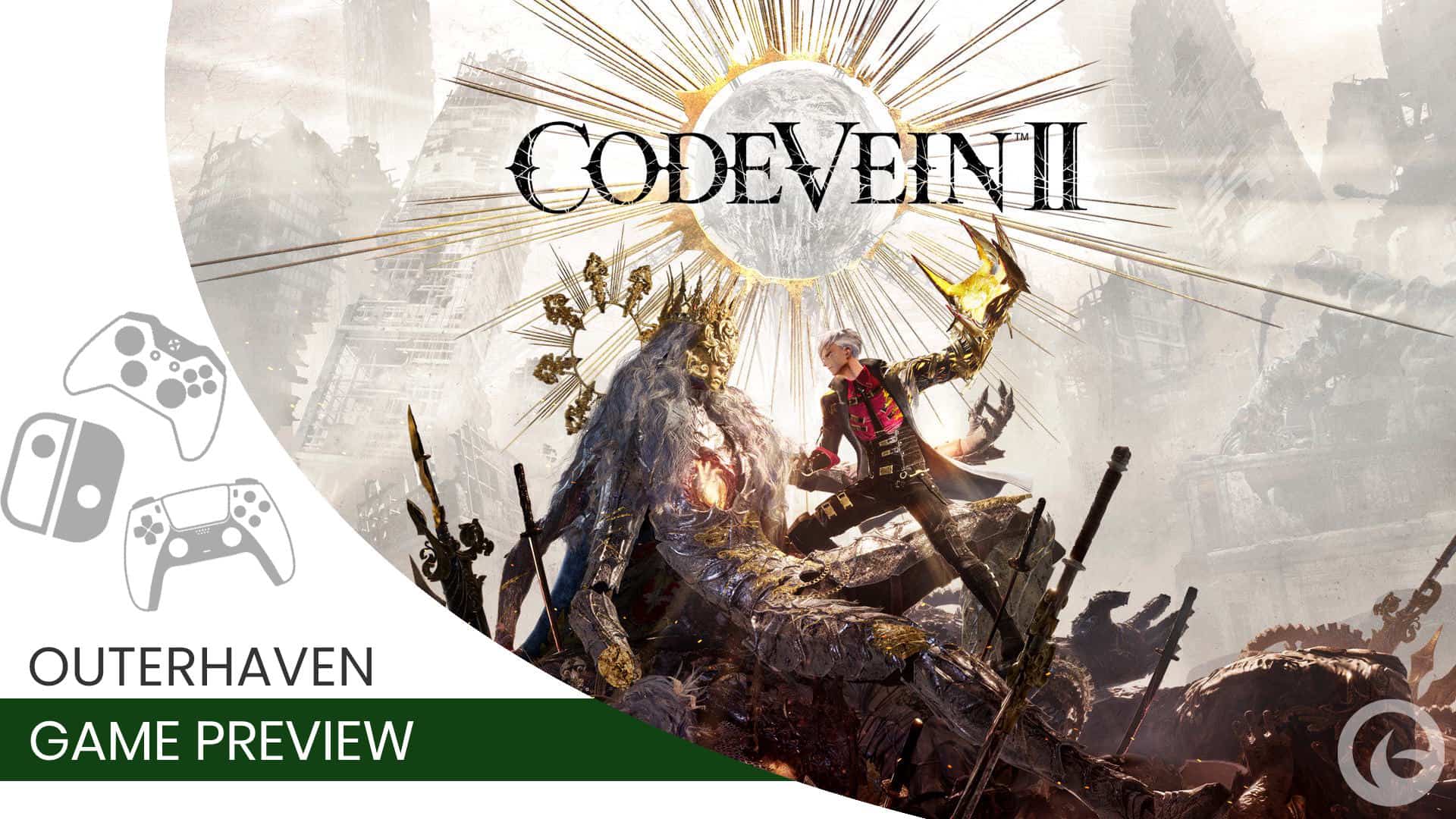 Code Vein II SGF 2025 Preveiw Header