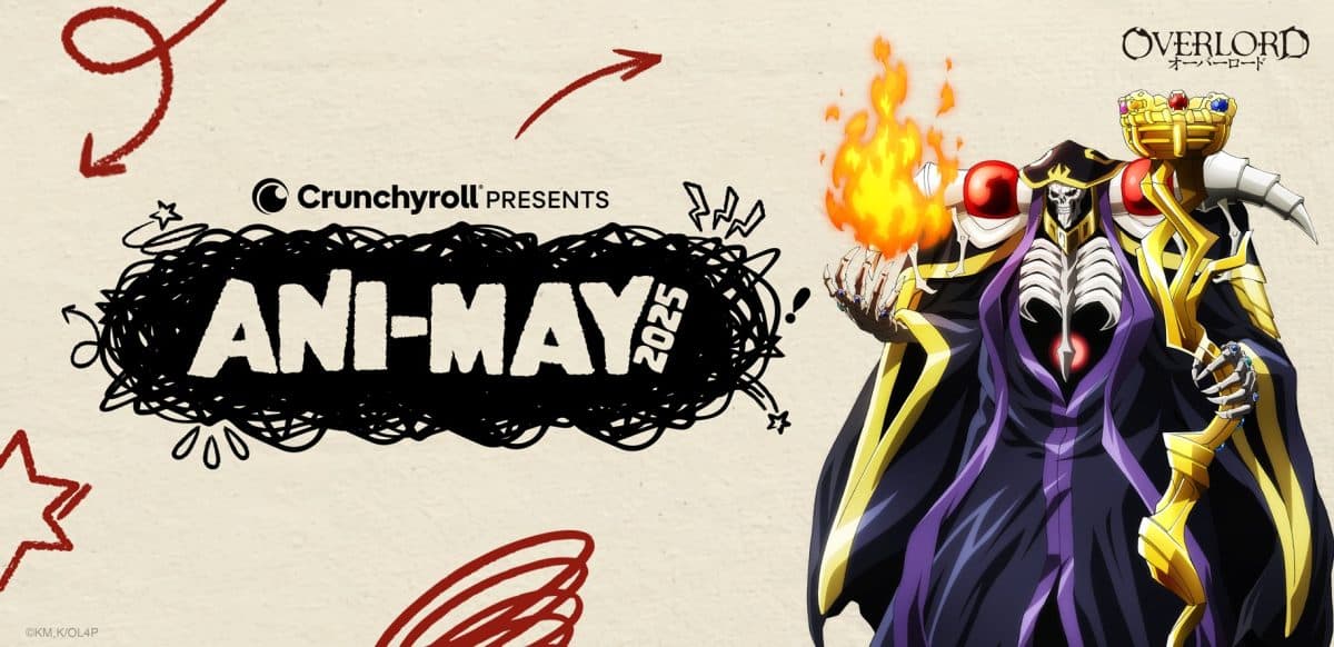 Crunchyroll_Ani-May-2025_Overlord | The Outerhaven Crunchyroll