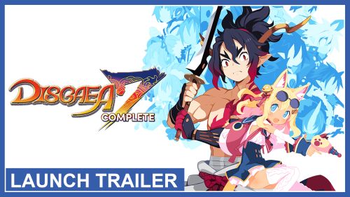 Youtube thumbnail for the Disgaea 7 Complete Launch Trailer