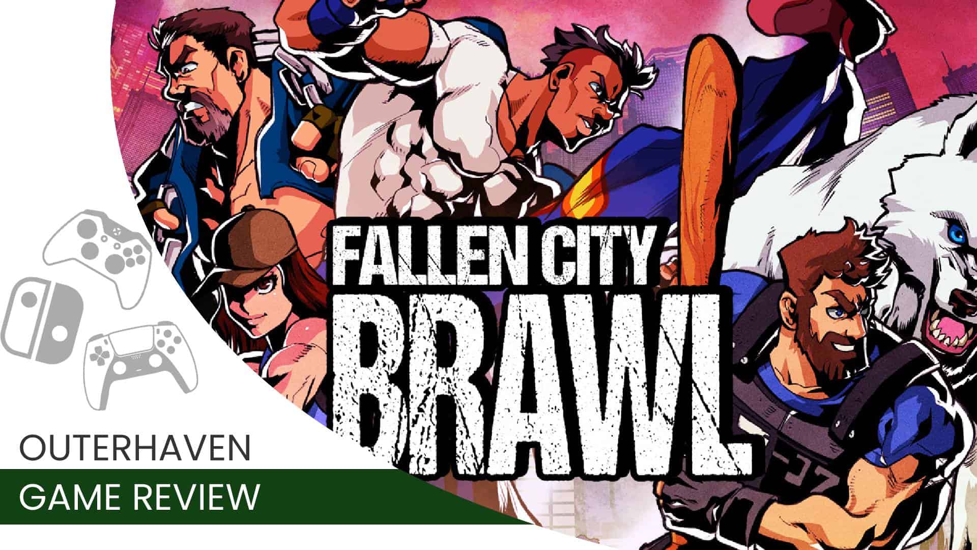 Fallen City Brawl Review | The Outerhaven Video game review template for Fallen City Brawl