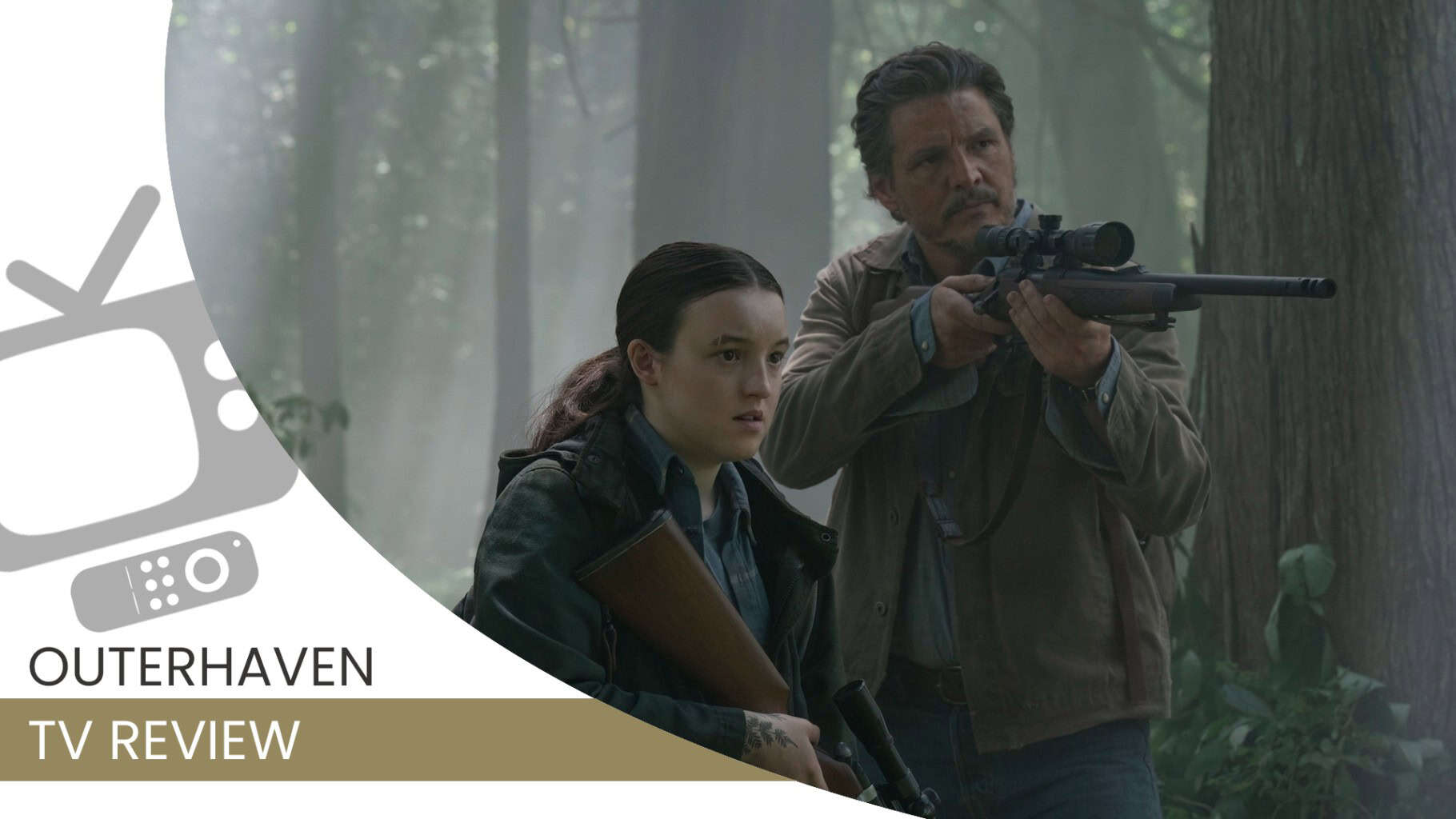 LastofUsS2Review | The Outerhaven The Last of Us Season 2 Review Bella Ramsey Pedro Pascal