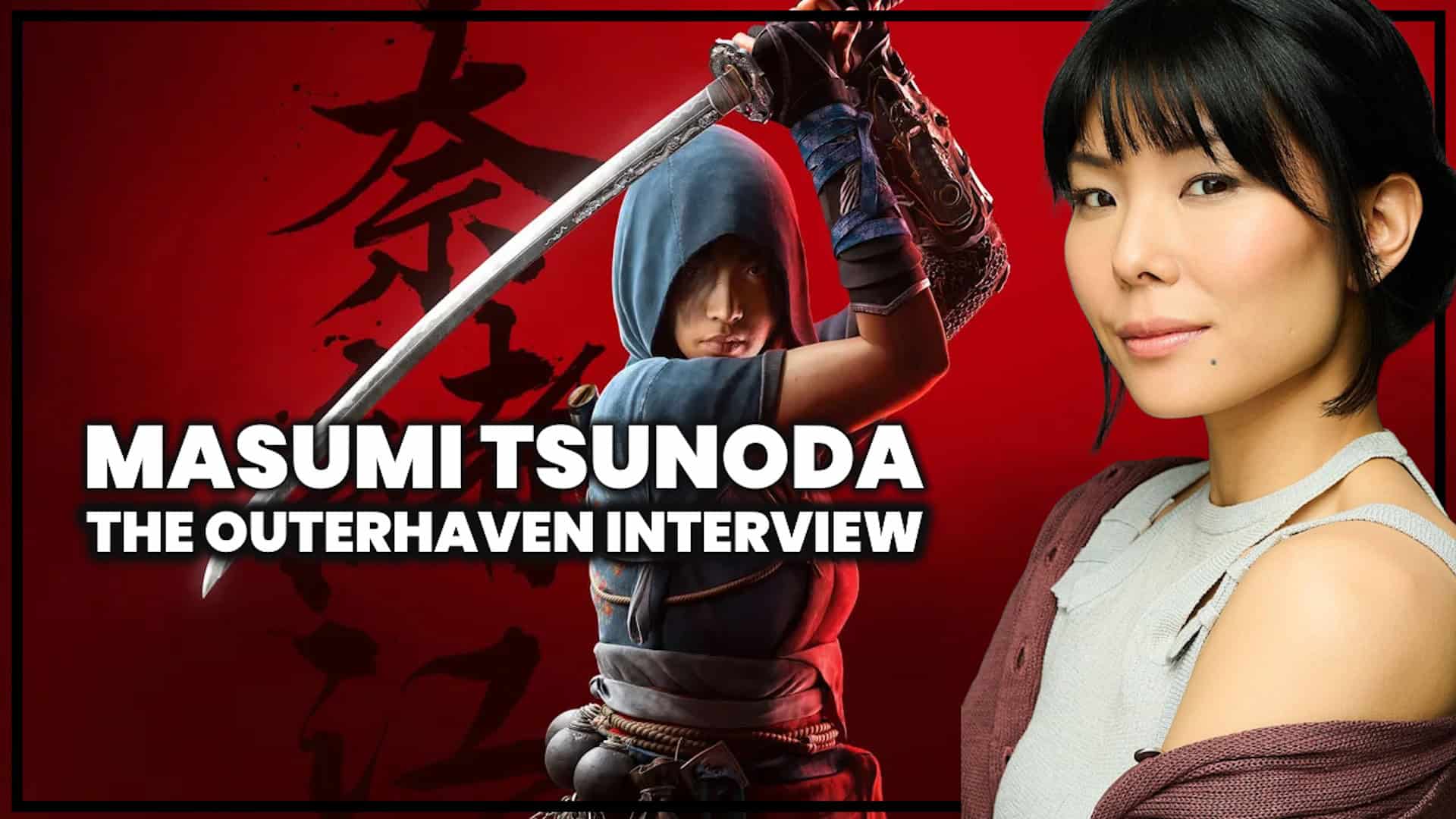 Masumi Tsunoda Interview Header - 1920x1080 | The Outerhaven Masumi Tsunoda Interview Header - 1920x1080