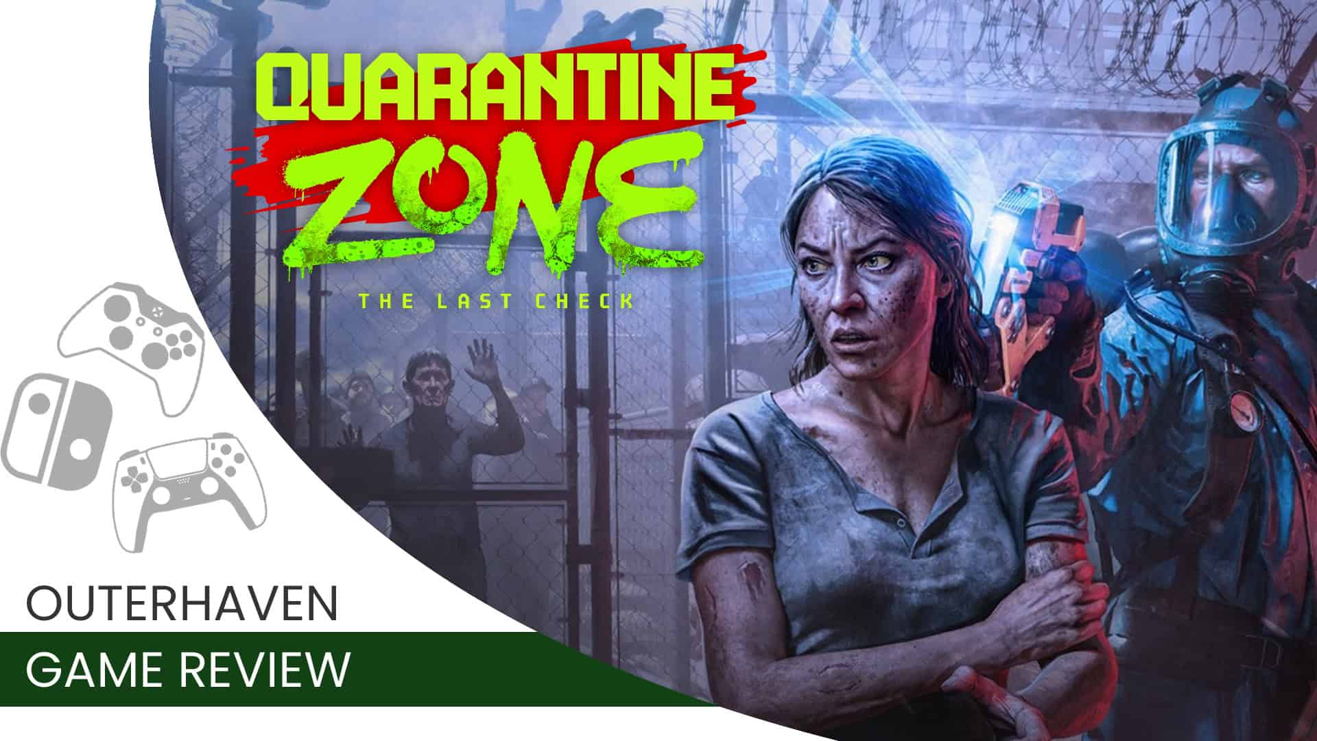 Quarantine Zone