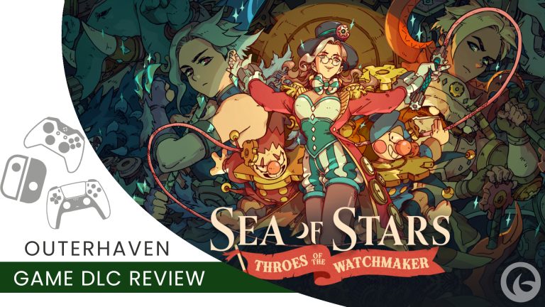 Review template for Sea of Stars Throes of the Watchmaker