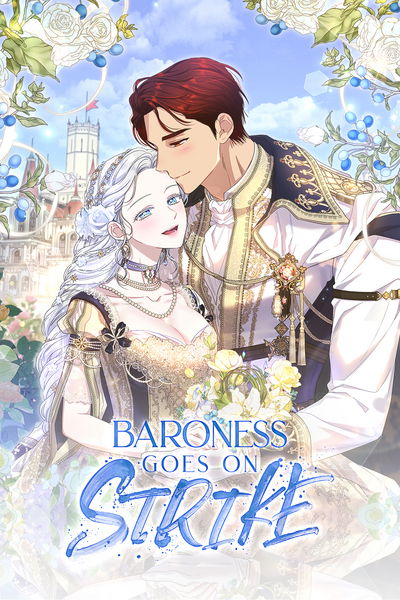 Baronness Goes on Strike