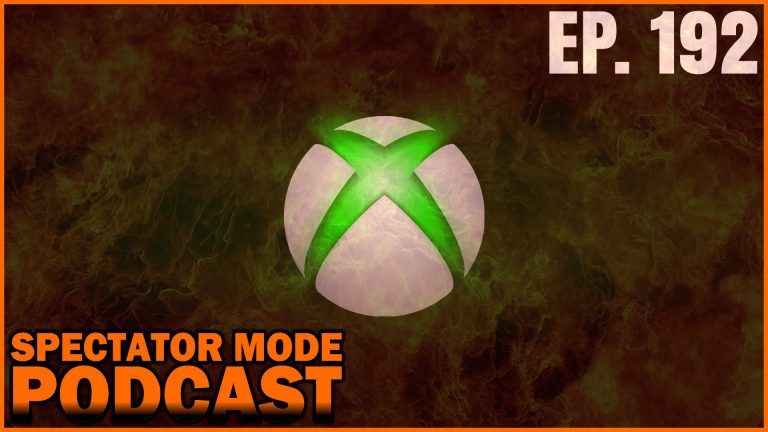 Spectator Mode Podcast episode 192