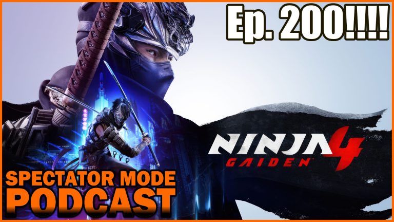 Spectator Mode Podcast Episode 200!