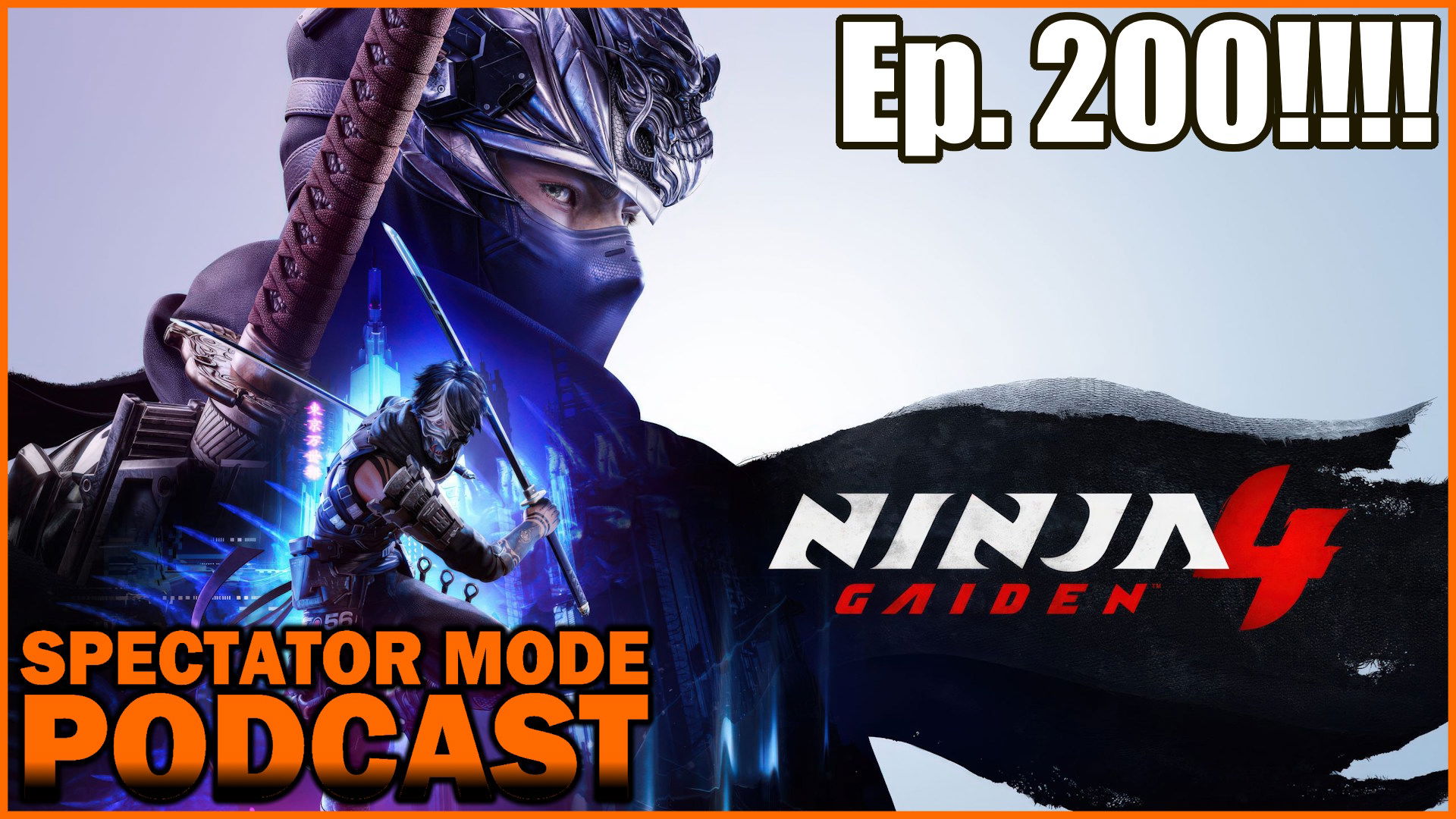 Spectator Mode Podcast Ep. 200 – PAX West 2025, Ninja Gaiden 4 and