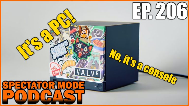 Spectator Mode Podcast episode 206 - Steam Machine and SteamOS
