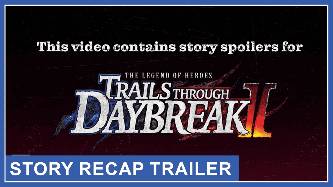 trails beyond the horizon 1 story recap | The Outerhaven Youtube Thumbnail for the Trails story recap following The Legend of Heroes: Trails Beyond The Horizon